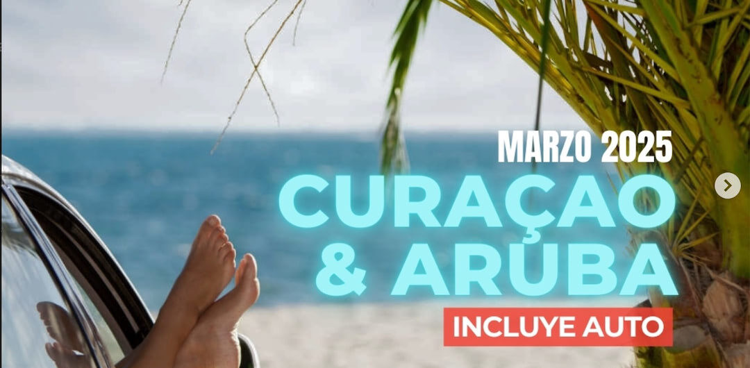 CURAÇAO & ARUBA – con Auto – En Marzo