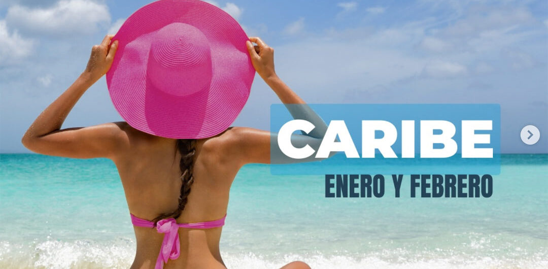 CARIBE VERANO 2025 ¡¡ULTIMOS LUGARES!!