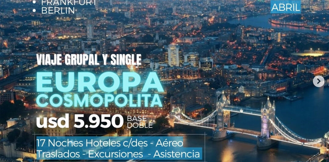 EUROPA COSMOPOLITA – GRUPAL y SINGLE